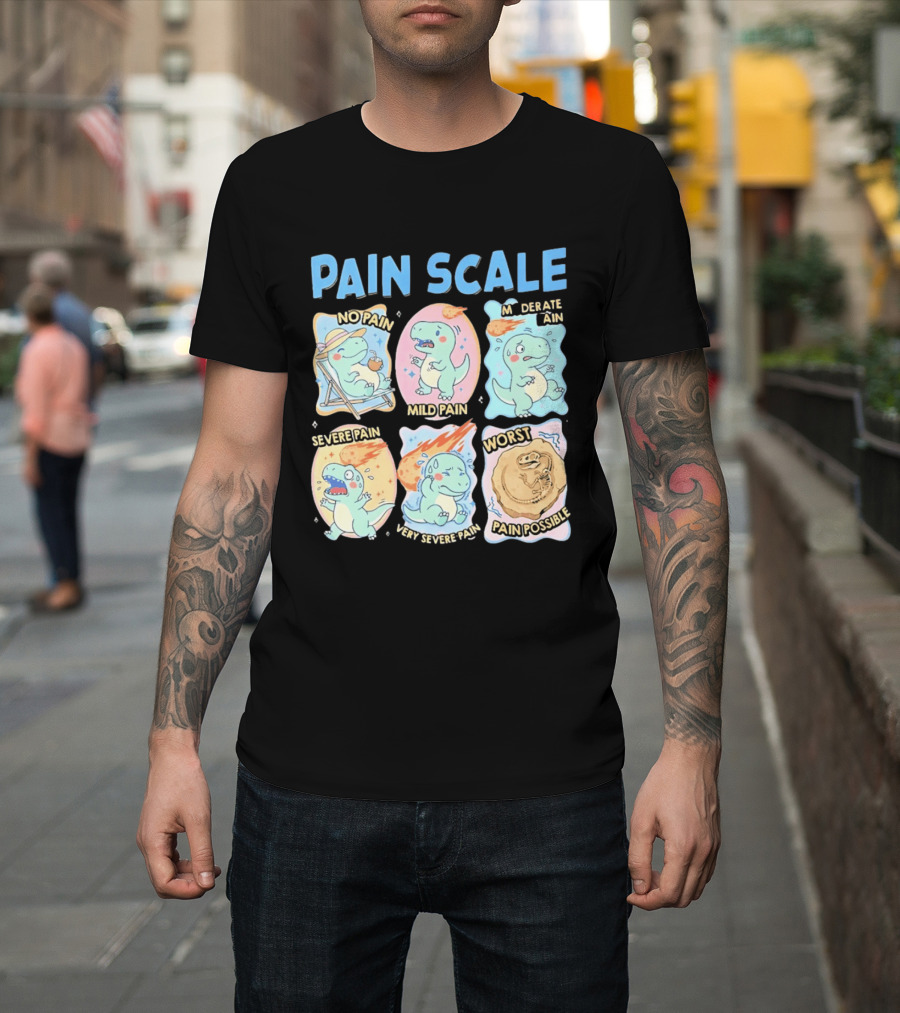 Pain Scale Cartoon Dinosaur Chart No Pain To Worst Pain Possible T-Shirt