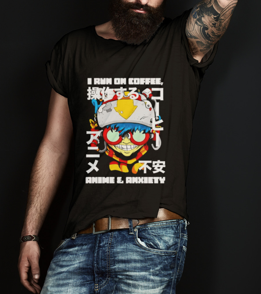 I Run On Coffee Anime And Anxiety Colorful T-Shirt