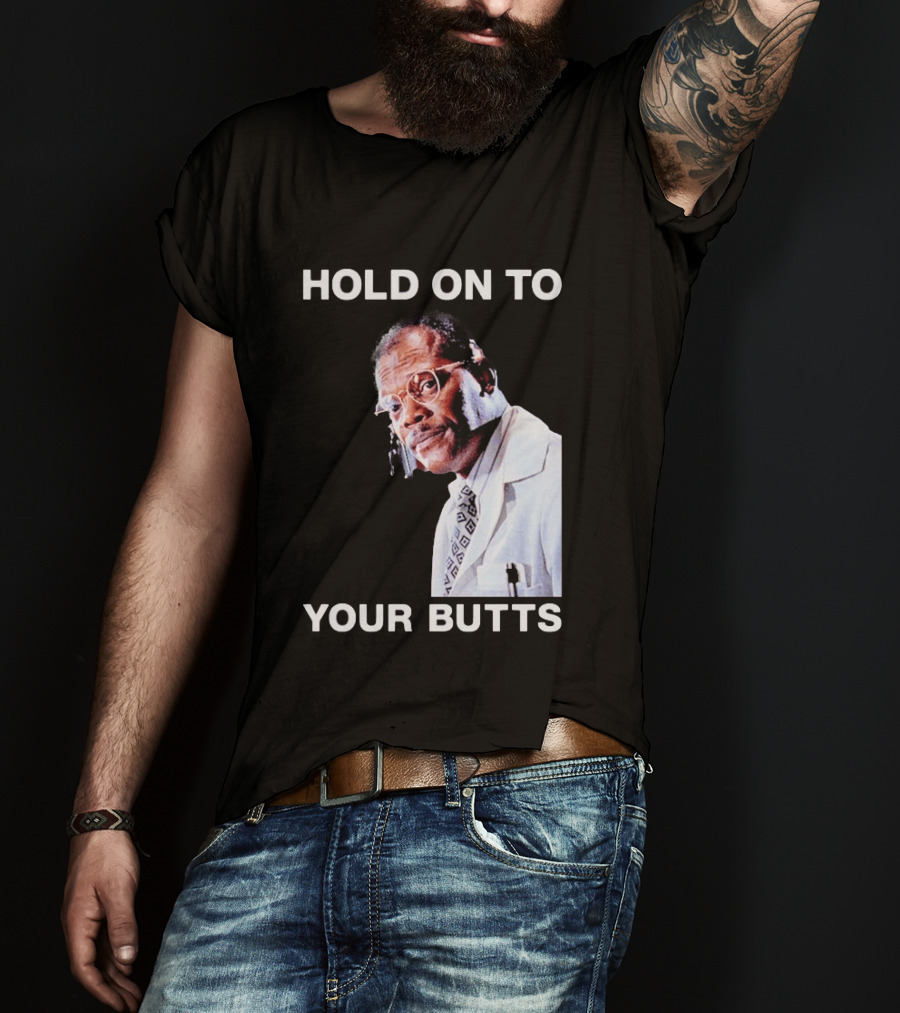 Hold On To Your Butts Jurassic Park Scene T-Shirt