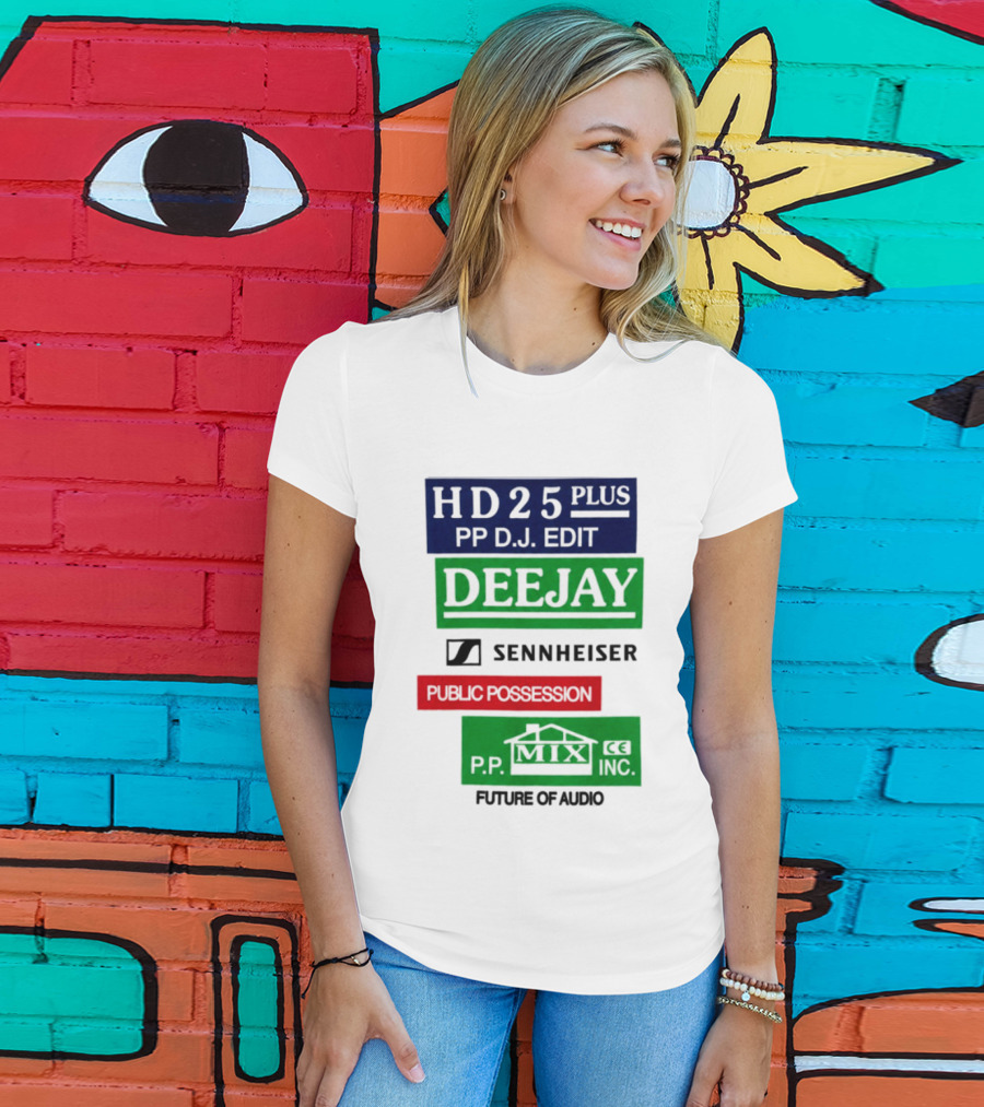 HD25 Plus PP DJ Edit Deejay Sennheiser Future Of Audio T-Shirt