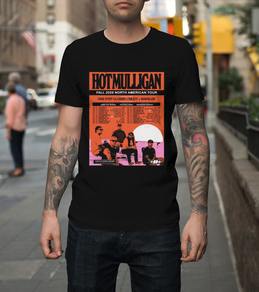 Hot Mulligan Fall 2026 Tour Dates With One Step Closer Riley Wakelee Jimmy Eat World Footballhead Kerosene Heights T-Shirt