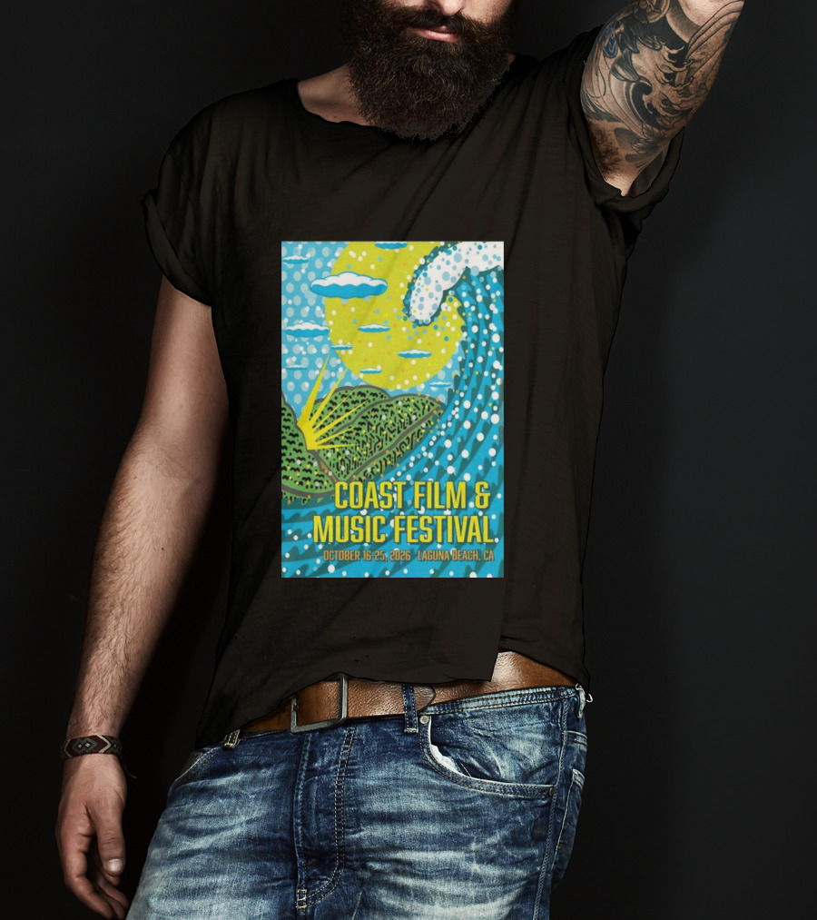 Coast Film And Music Festival Laguna Beach CA October 16 25 2026 Scenic Wave Sun And Clouds T-Shirt