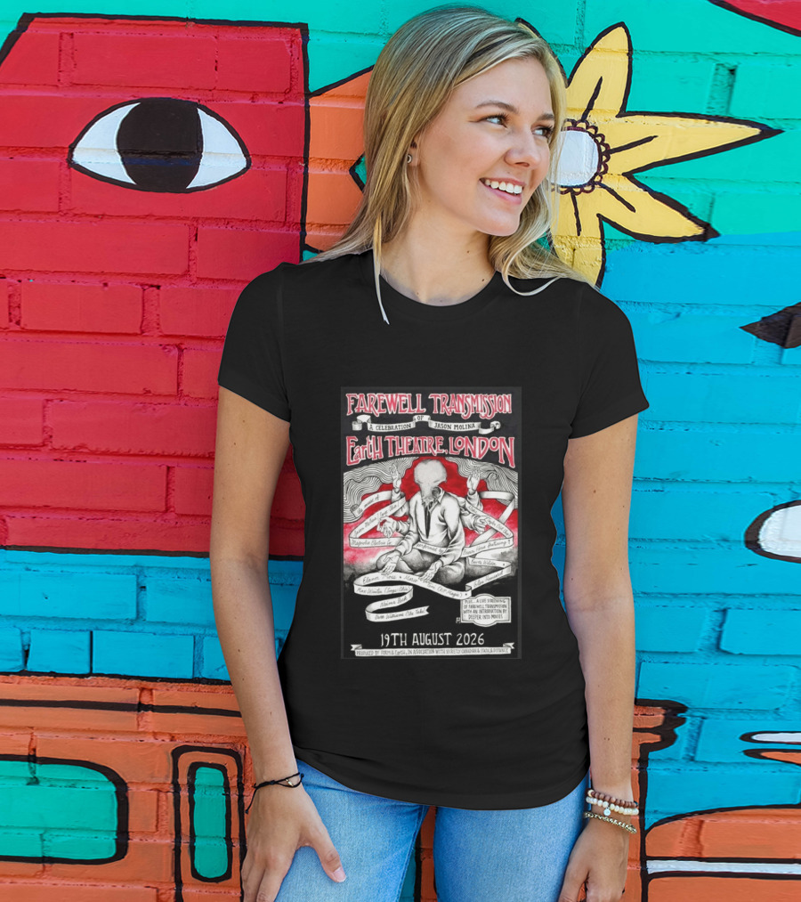 Farewell Transmission Jason Molina Celebration London Concert 2026 August 19th Earth Theatre T-Shirt