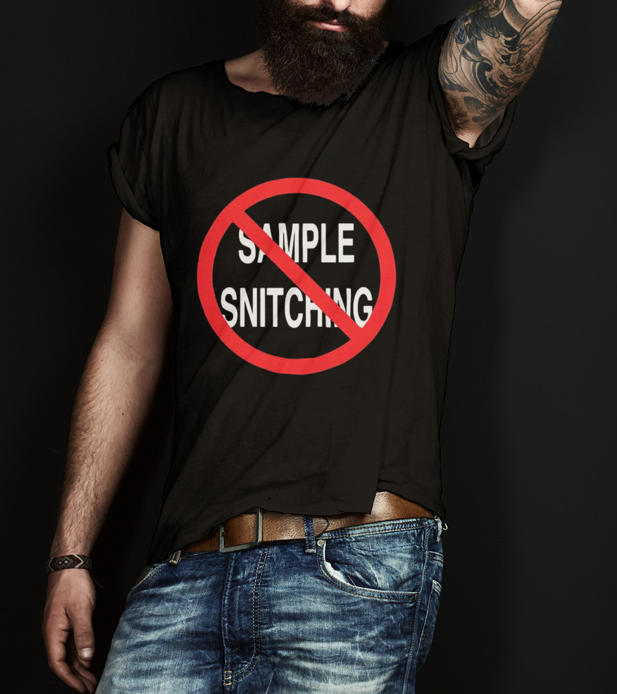 No Snitching Sample Warning Sign Street Culture T-Shirt