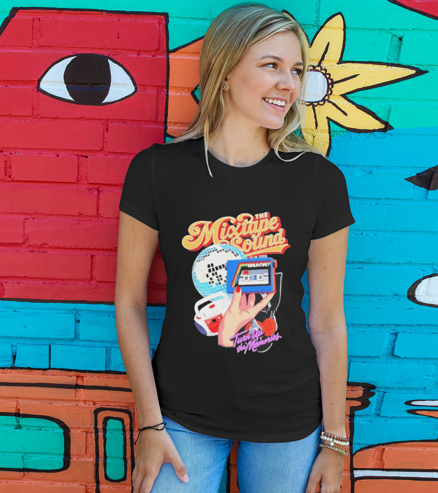 The Mixtape Sound Walkman Turn Up The Memories Disco Vibes T-Shirt