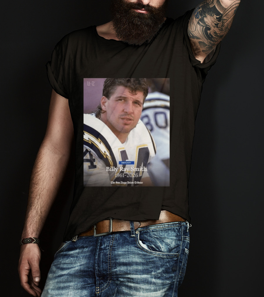 Billy Ray Smith 1961 2026 San Diego Chargers Obituary Tribute San Diego Union Tribune T-Shirt