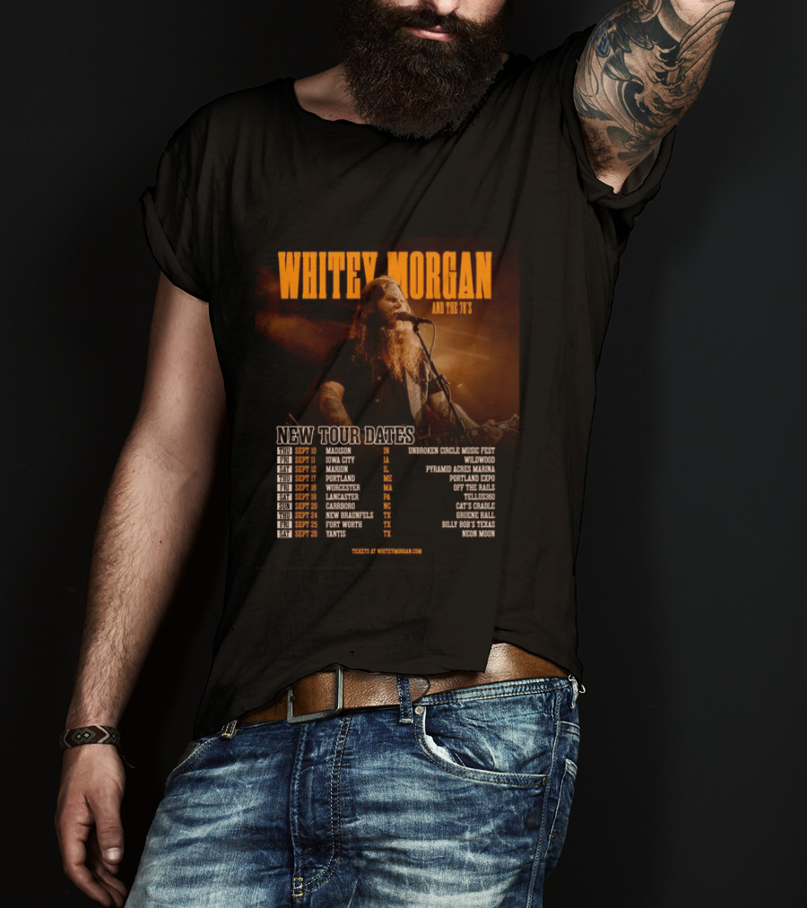 Whitey Morgan And The 78's New Tour Dates 2026 Concert Schedule T-Shirt