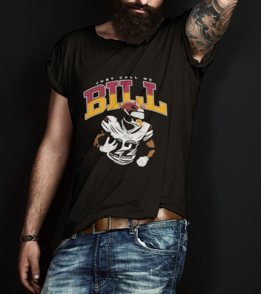 Just Call Me Bill Croskey Merritt Football Player T-Shirt