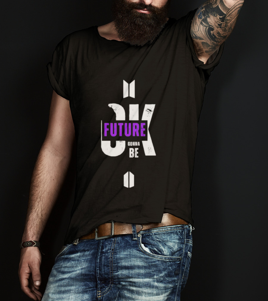 BTS Ok Future Gonna Be T-Shirt
