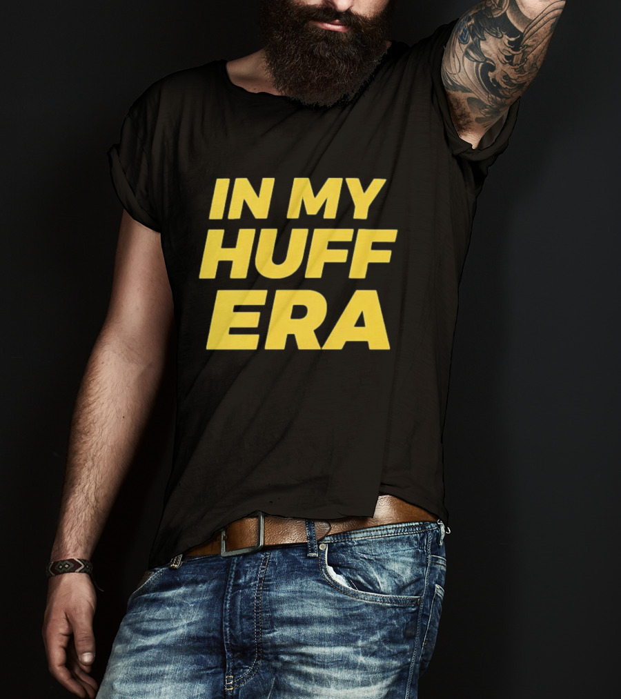 In My Huff Era Trendy Bold Yellow Text Fashion T-Shirt