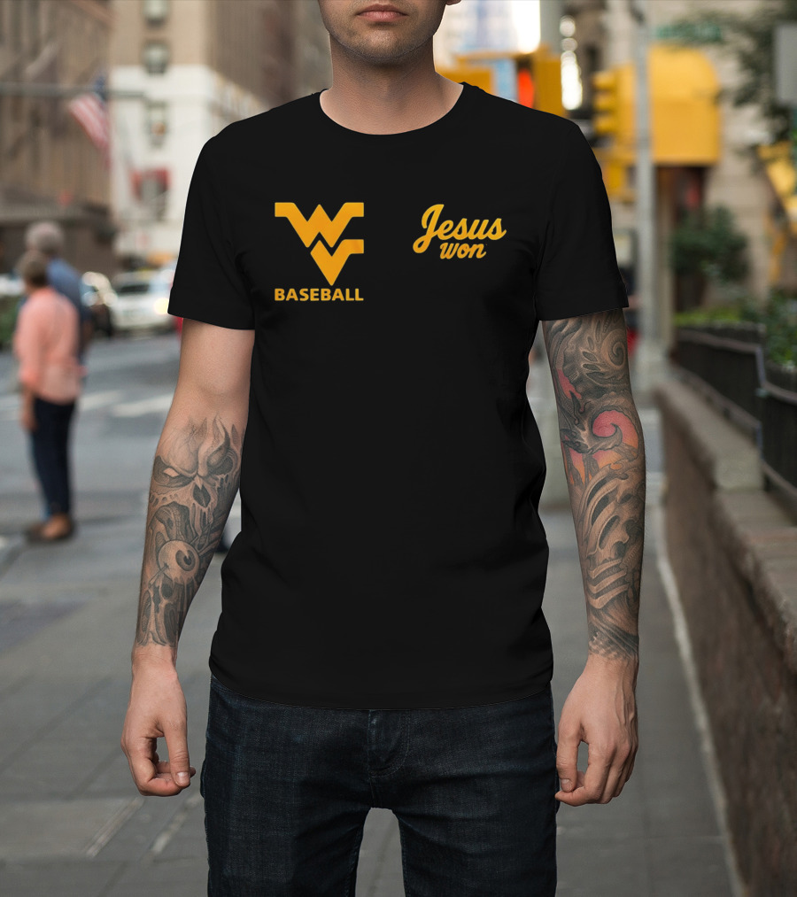 WV Baseball Jesus Won T-Shirt