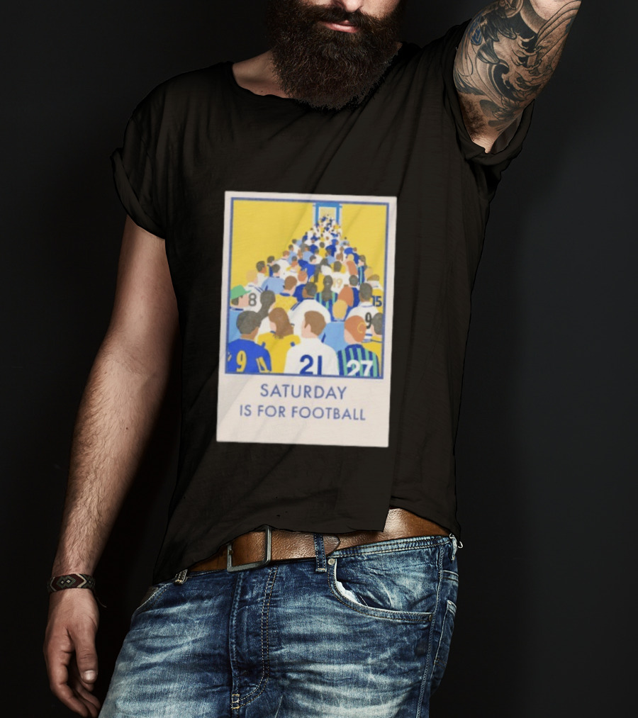 Saturday Is For Football Fans Colorful Player Gathering T-Shirt