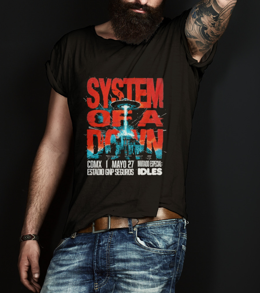 System Of A Down Mexico Tour 2026 CDMX Estadio GNP Seguros May 27 IDLES T-Shirt