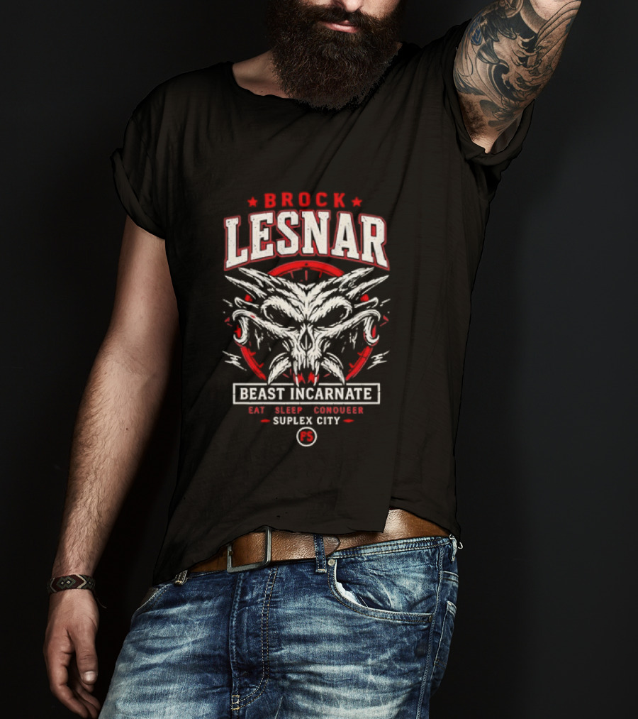 Brock Lesnar Beast Incarnate Eat Sleep Conquer Suplex City Skull Motif T-Shirt