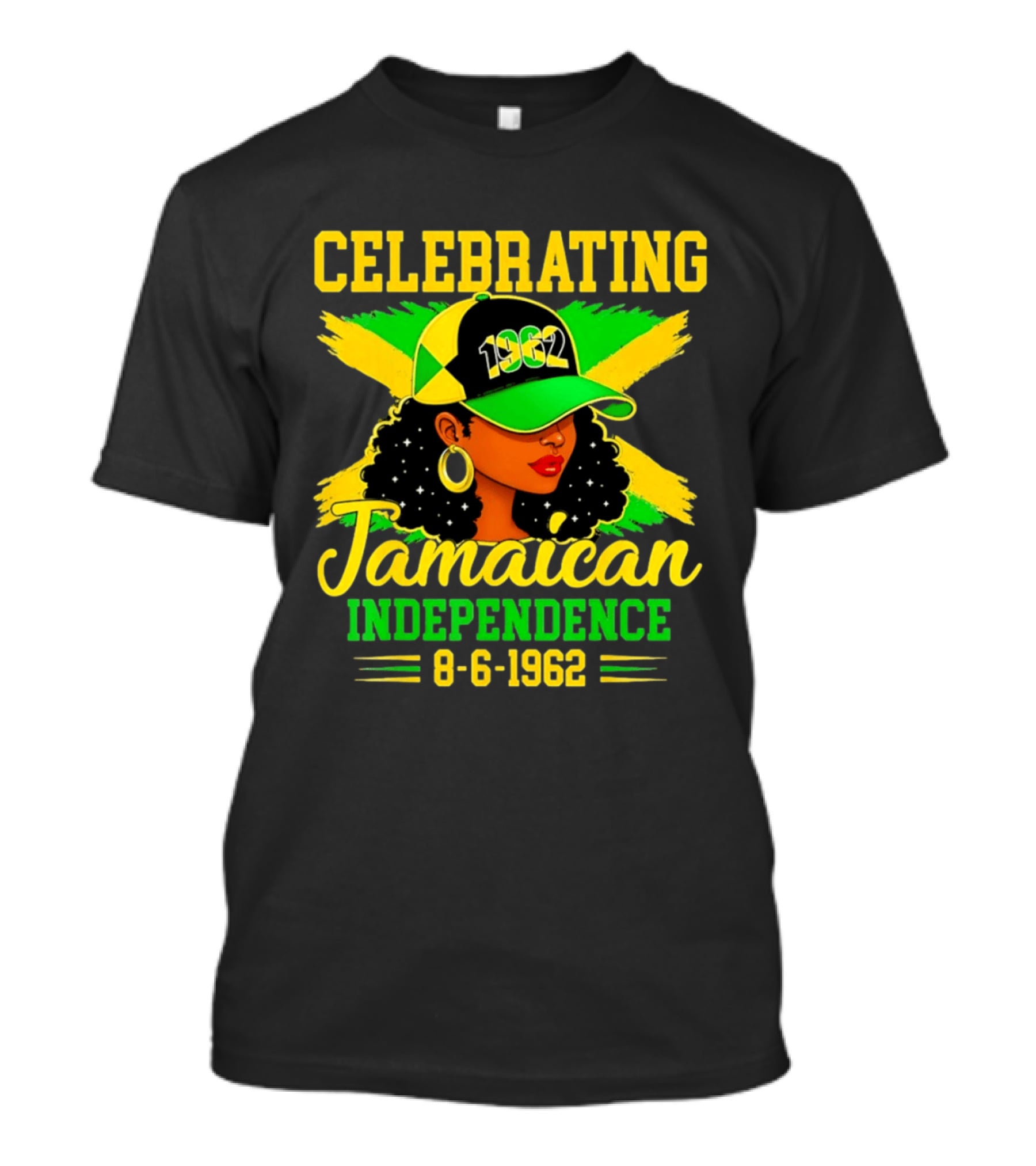 Celebrating Jamaican Independence 1962 Hat Woman And Flag 8 6 1962 T-Shirt