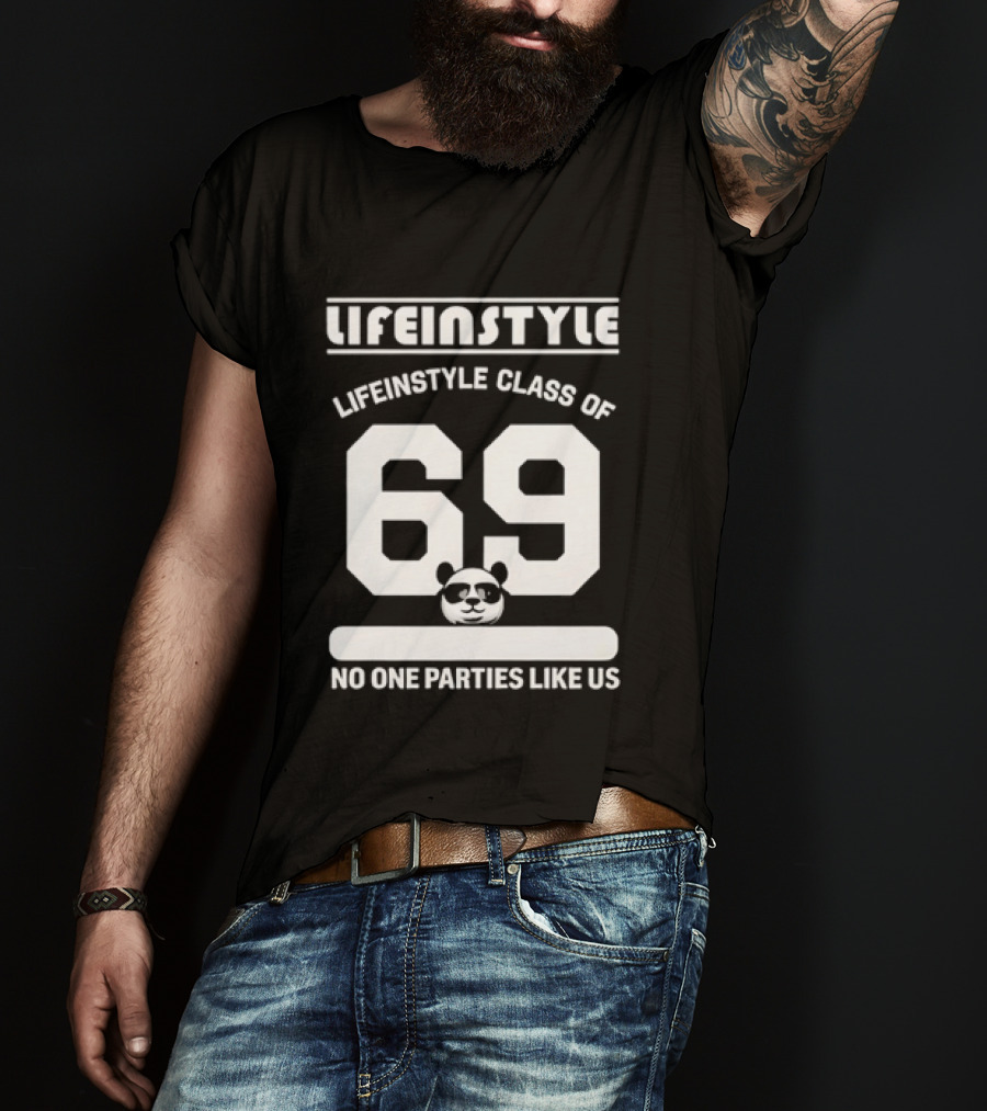 Lifeinstyle Class Of 69 No One Parties Like Us T-Shirt