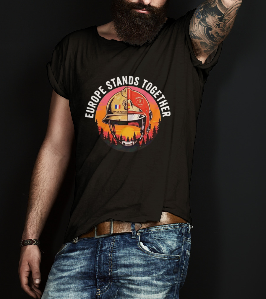 Europe Stands Together Sapeurs Pompiers Bomberos Espana Firefighter Helmet Forest Sunset T-Shirt