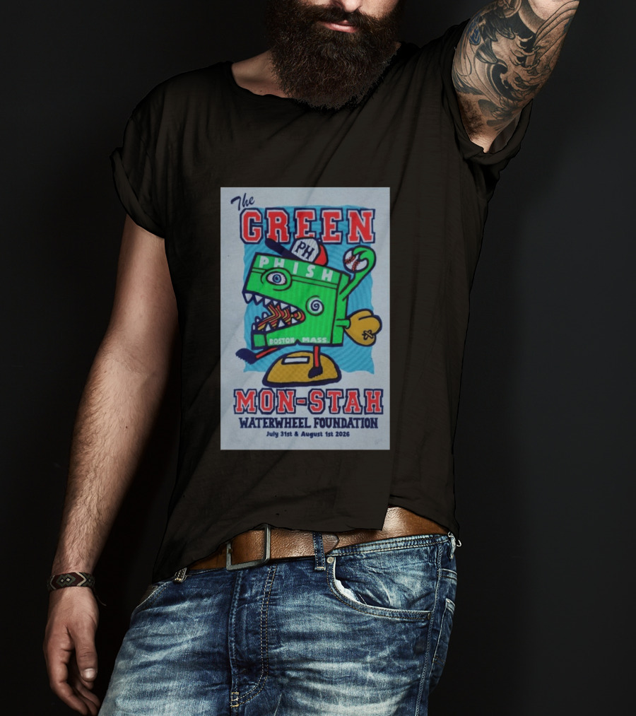 The WaterWheel Foundation The GREEN MON STAH Phish Fenway Park Boston July 31st August 1st 2026 T-Shirt