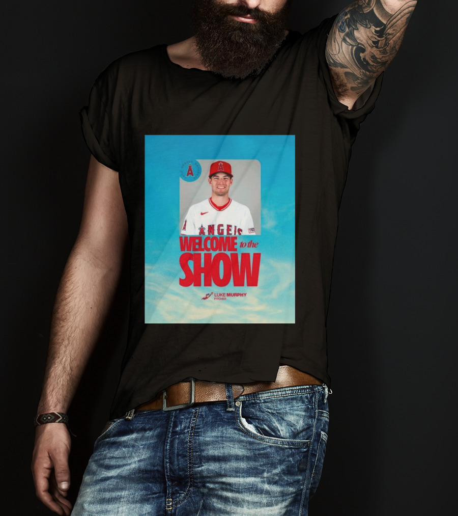 Welcome To The Show Luke Murphy Angels Pitcher T-Shirt