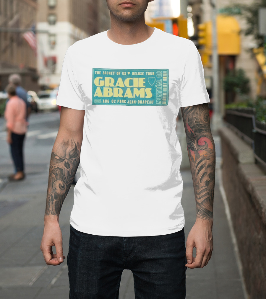 Gracie Abrams The Secret Of Us Deluxe Tour Montreal QC August 02 Parc Jean Drapeau 2025 T-Shirt