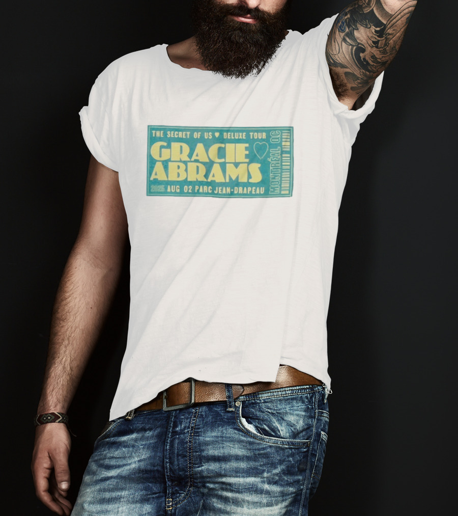 Gracie Abrams The Secret Of Us Deluxe Tour Montreal QC August 02 Parc Jean Drapeau 2025 T-Shirt