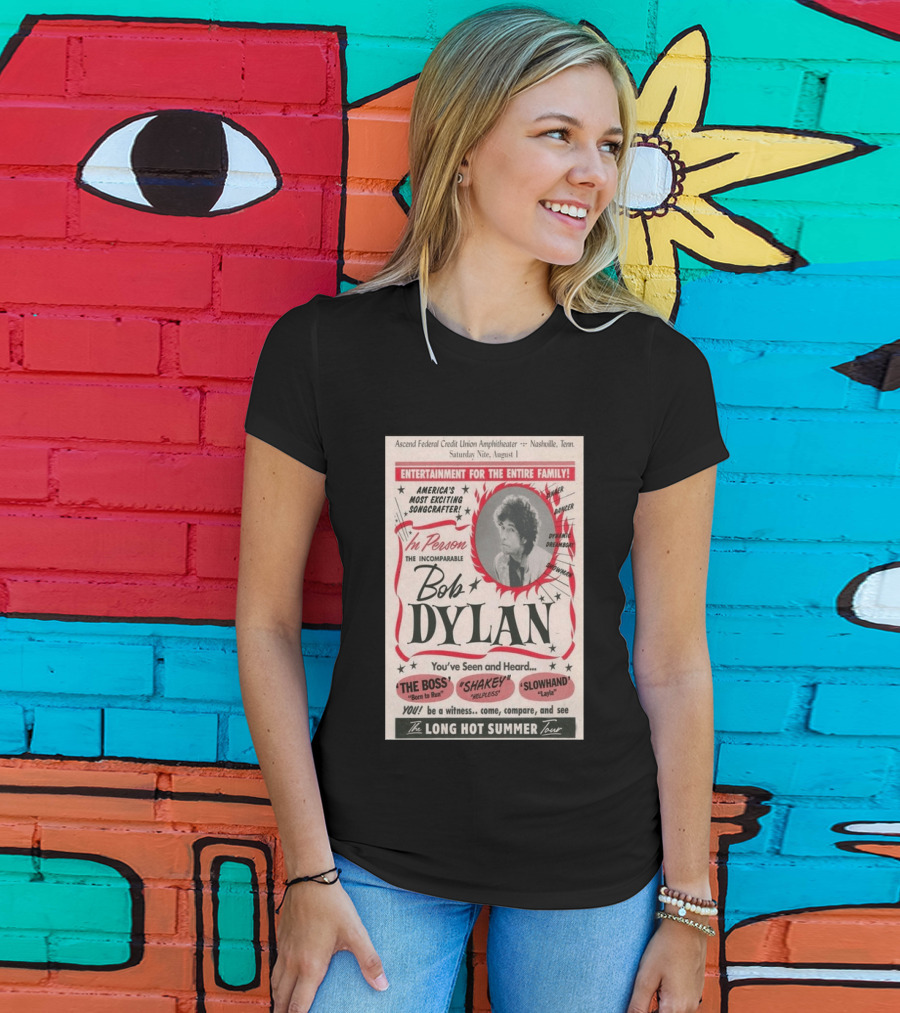 Ascend Amphitheater Nashville Bob Dylan Incomparable Songcrafter August 1 Performance T-Shirt