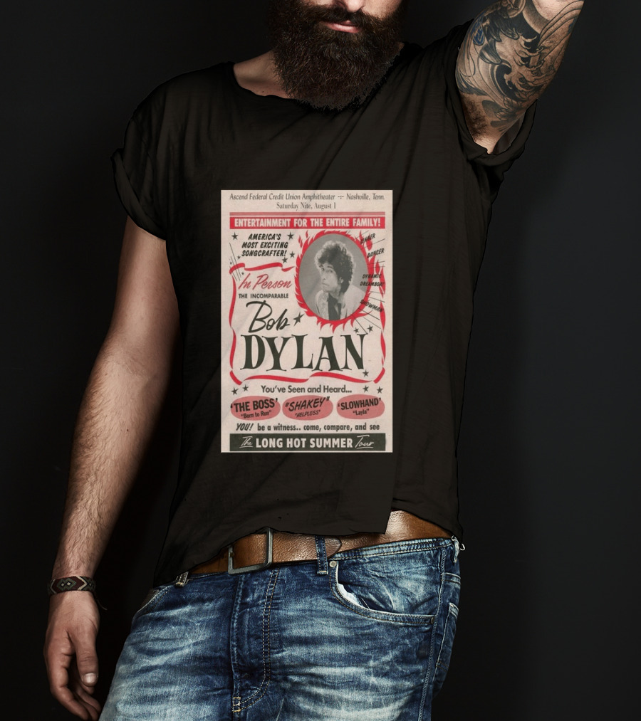 Ascend Amphitheater Nashville Bob Dylan Incomparable Songcrafter August 1 Performance T-Shirt