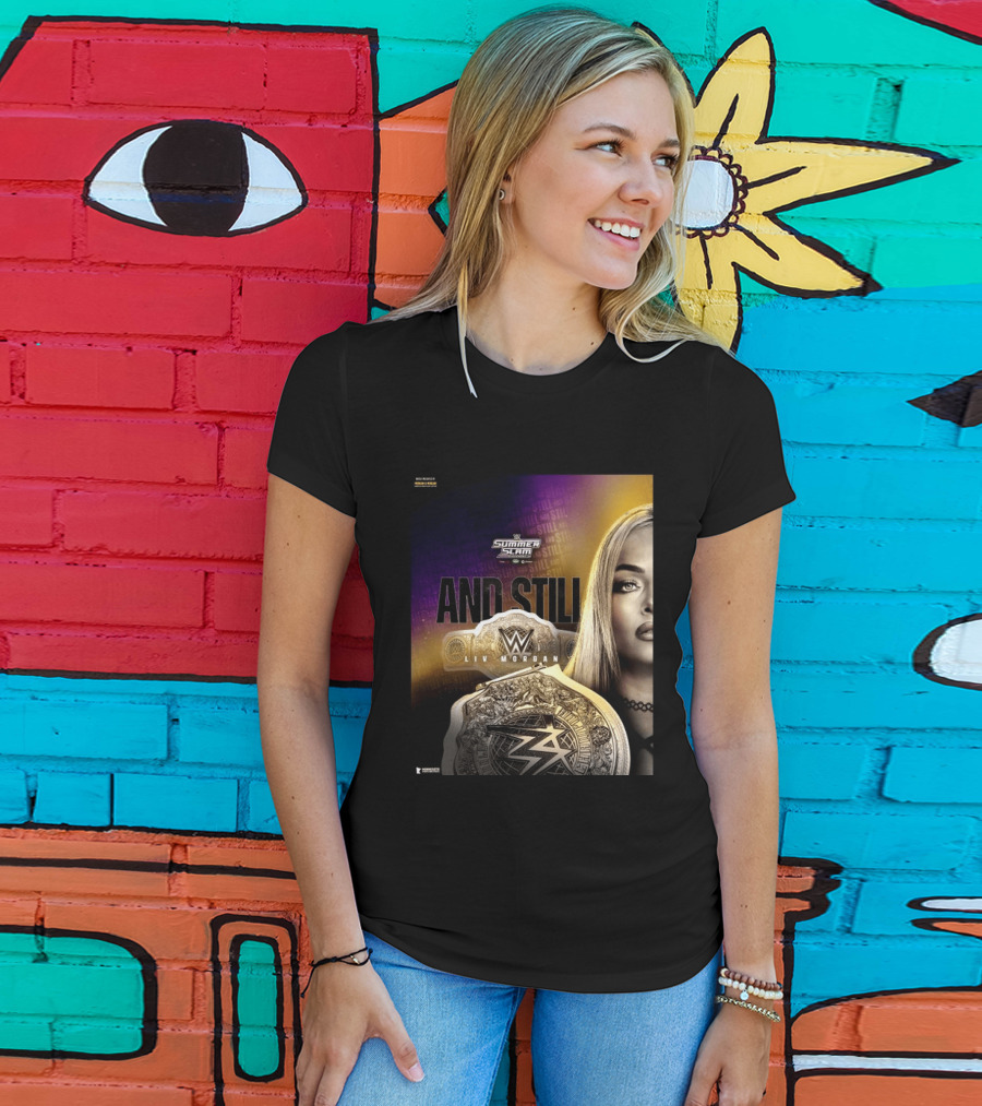 WWE Summer Slam And Still Liv Morgan Championship T-Shirt