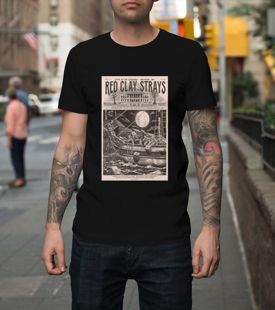 Red Clay Strays August 1 2026 TD Garden Live Boston MA With The Revivalists T-Shirt