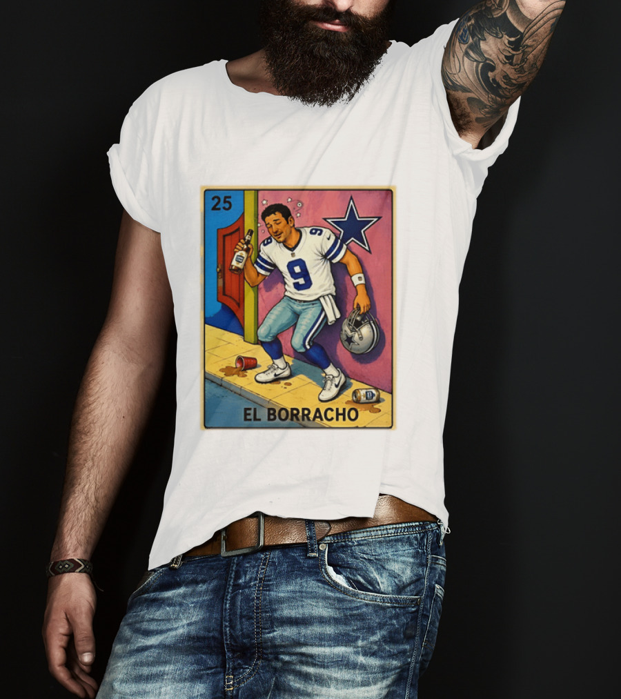 Tony Romo Dallas Cowboys El Borracho Loteria Card 25 T-Shirt