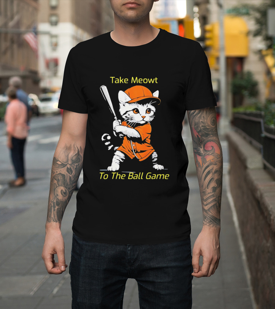 Take Meowt To The Ball Game Baseball Cat In Orange Uniform With Bat T-Shirt