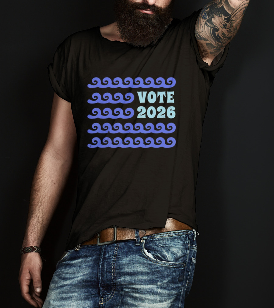 Vote 2026 Distressed Blue Wave Political Election T-Shirt