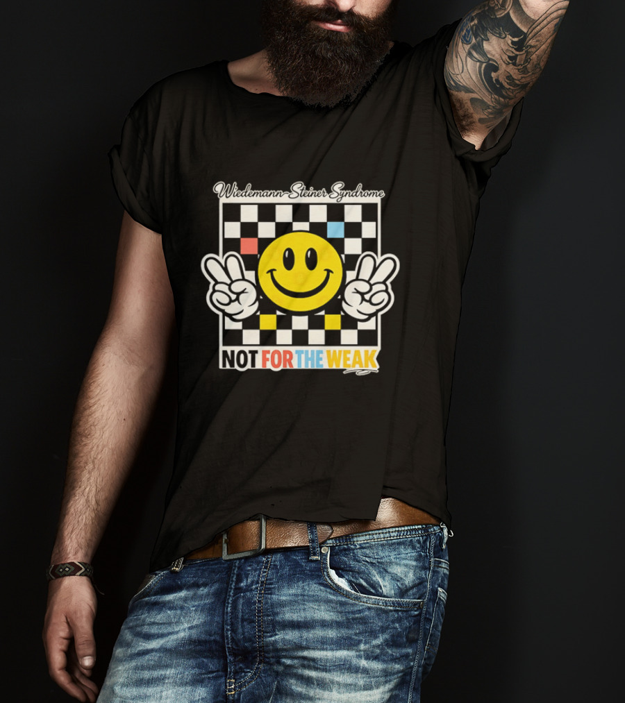 Wiedemann Steiner Syndrome Smiley Face Not For The Weak Checkerboard T-Shirt