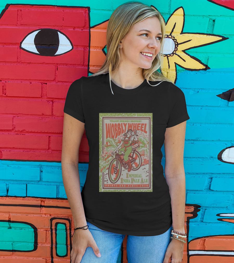 Yellow Springs Brewery Wobbly Wheel Imperial India Pale Ale Prints And Pints 2026 T-Shirt