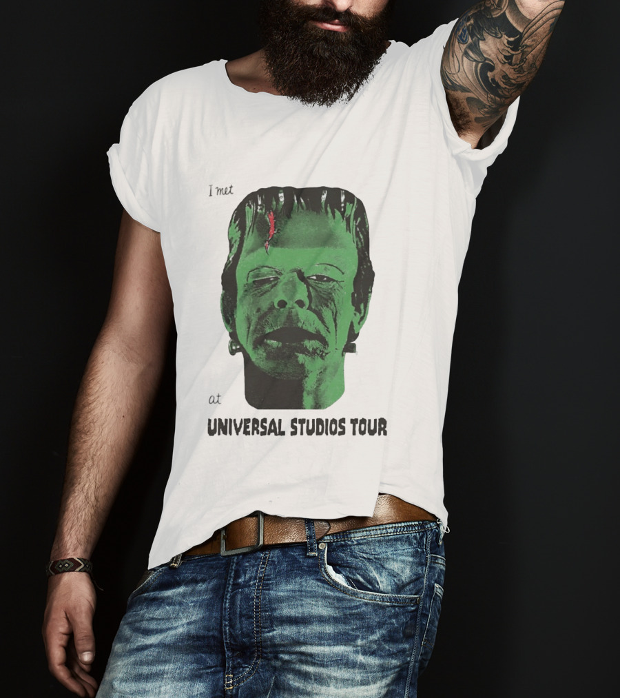 I Met Frankenstein At Universal Studios Tour Monster Fan Souvenir T-Shirt