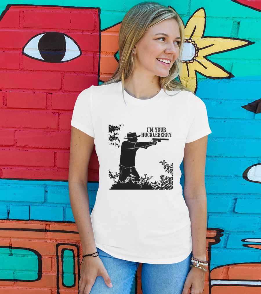 I'm Your Huckleberry Western Silhouette With Gun T-Shirt