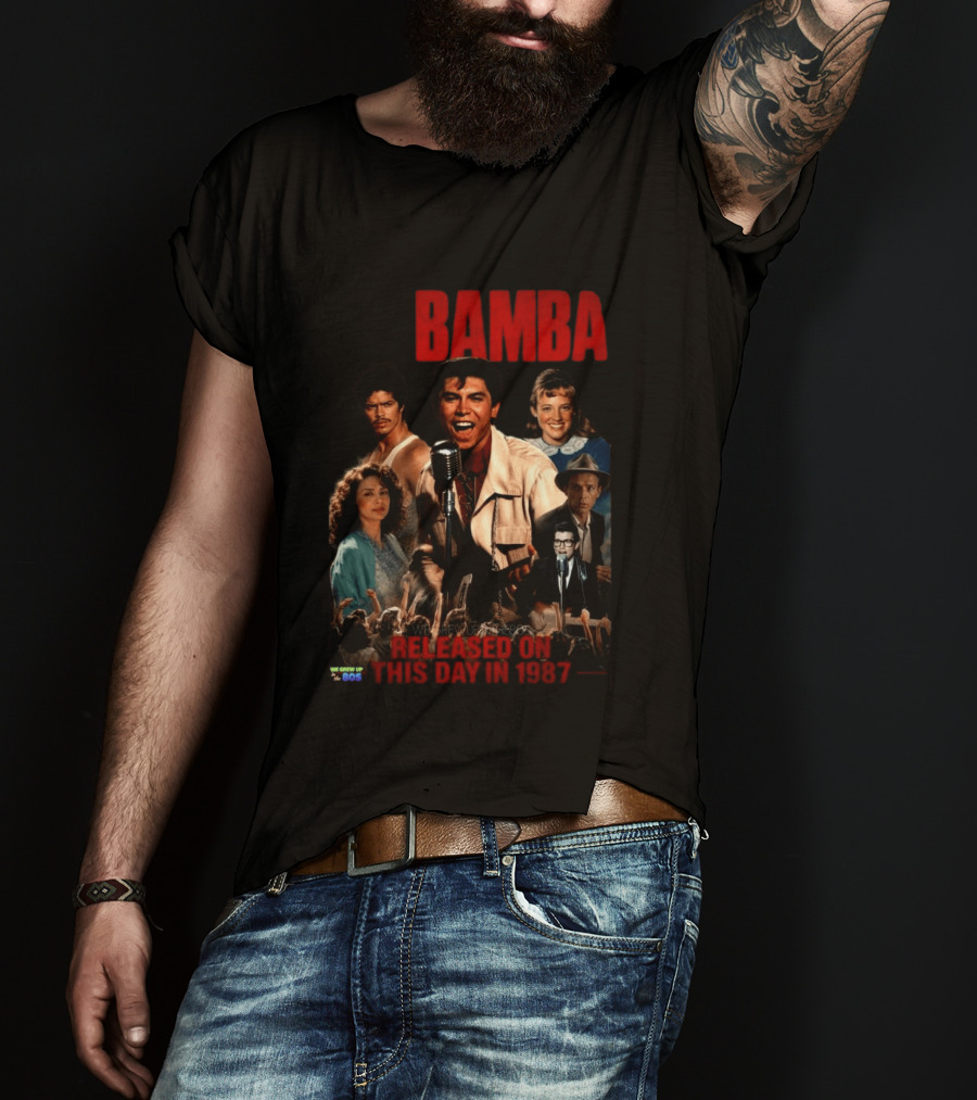 Bamba Released On This Day In 1987 80s Movie T-Shirt