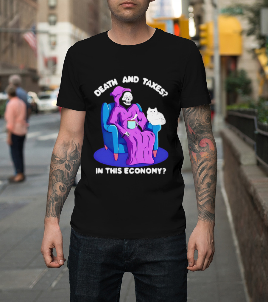 Death And Taxes Grim Reaper With Cat In This Economy T-Shirt