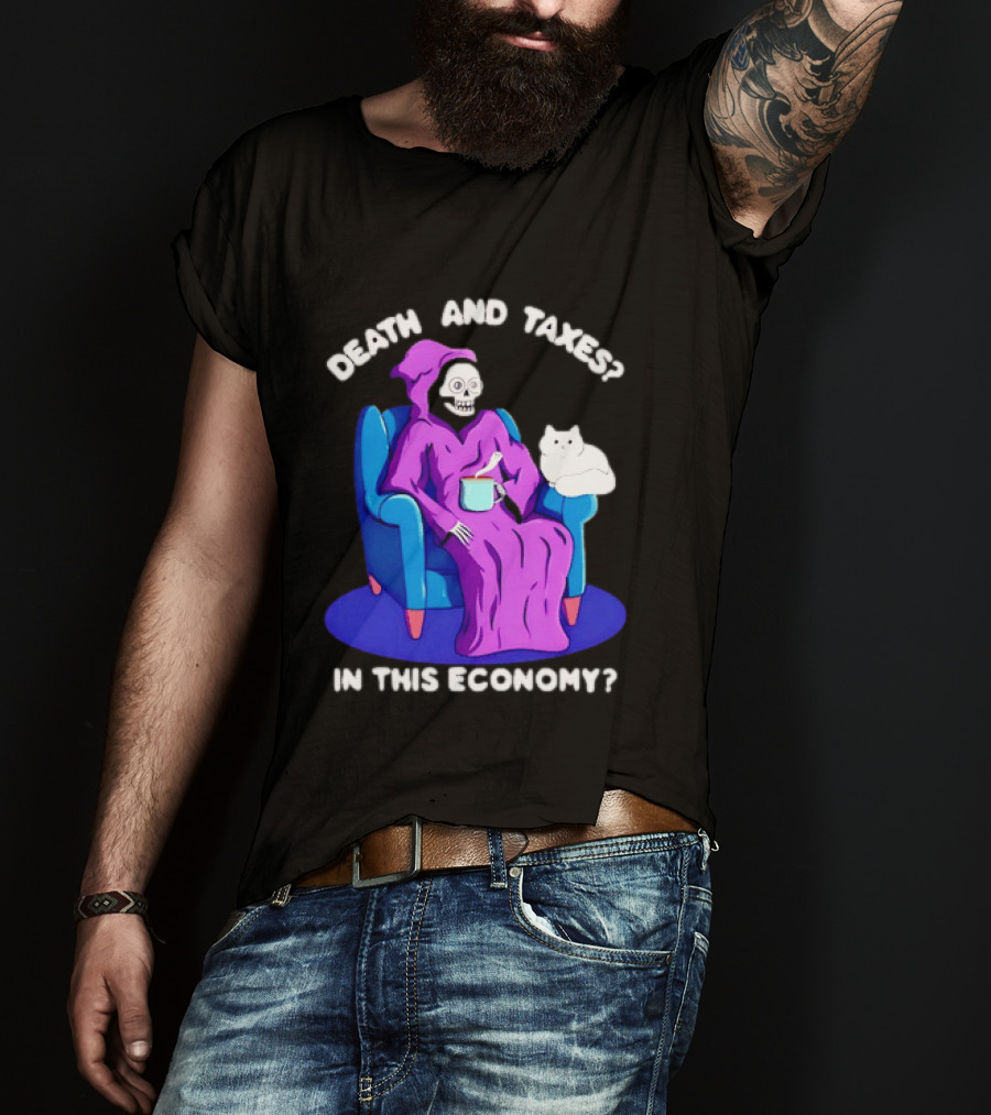 Death And Taxes Grim Reaper With Cat In This Economy T-Shirt