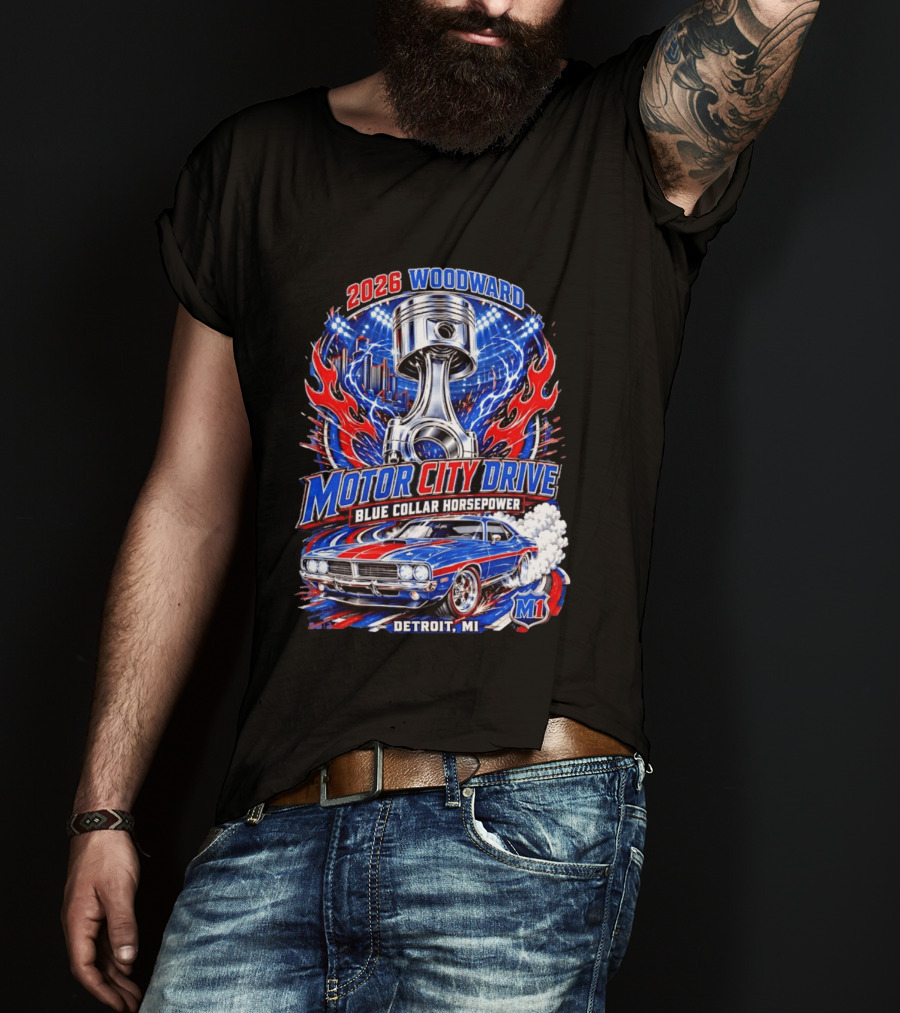 2026 Woodward Motor City Drive Blue Collar Horsepower Detroit MI M1 T-Shirt