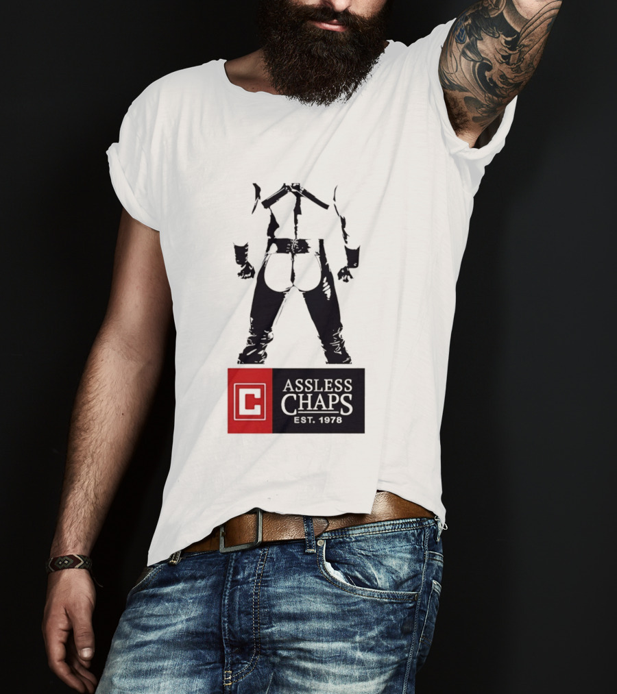 Assless Chaps Est 1978 Western Wear Biker Fashion T-Shirt