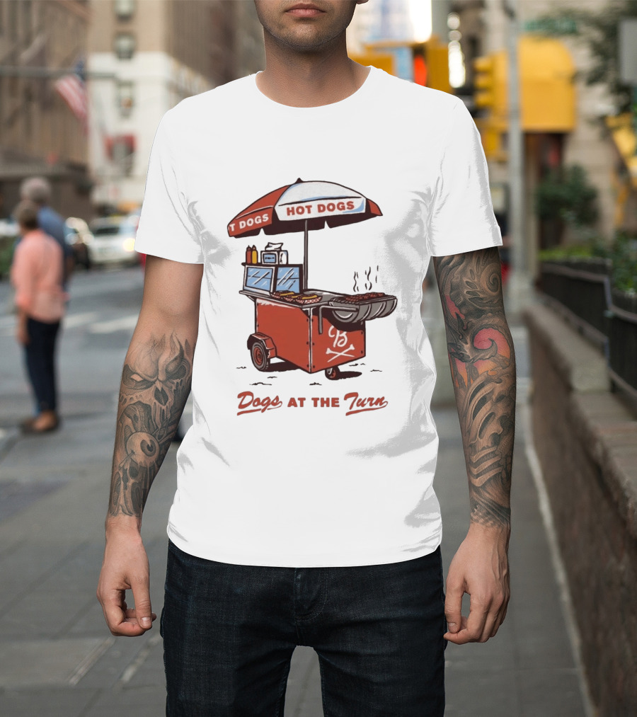 Dogs At The Turn Hot Dogs Cart With Tasty Grilled Food T-Shirt