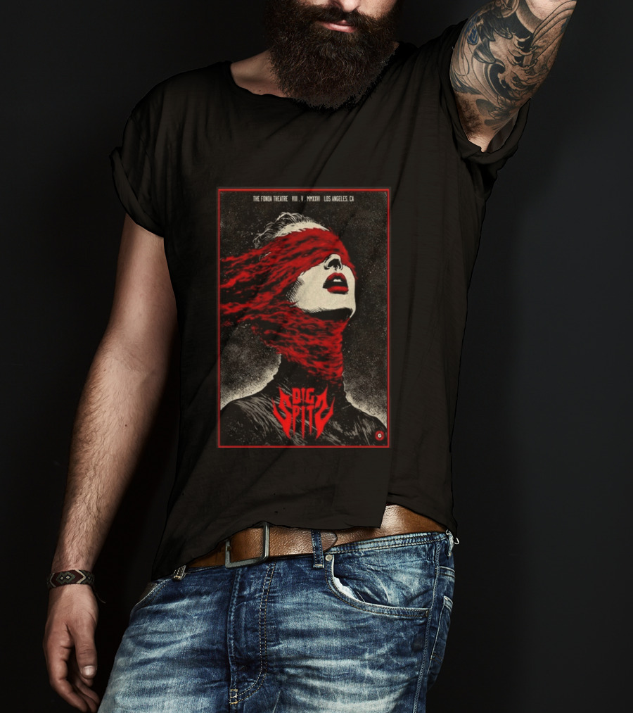 Dig Spit The Fonda Theatre Los Angeles CA VIII V MMXXVI T-Shirt