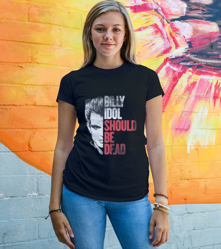 Billy Idol Should Be Dead Rock T-Shirt