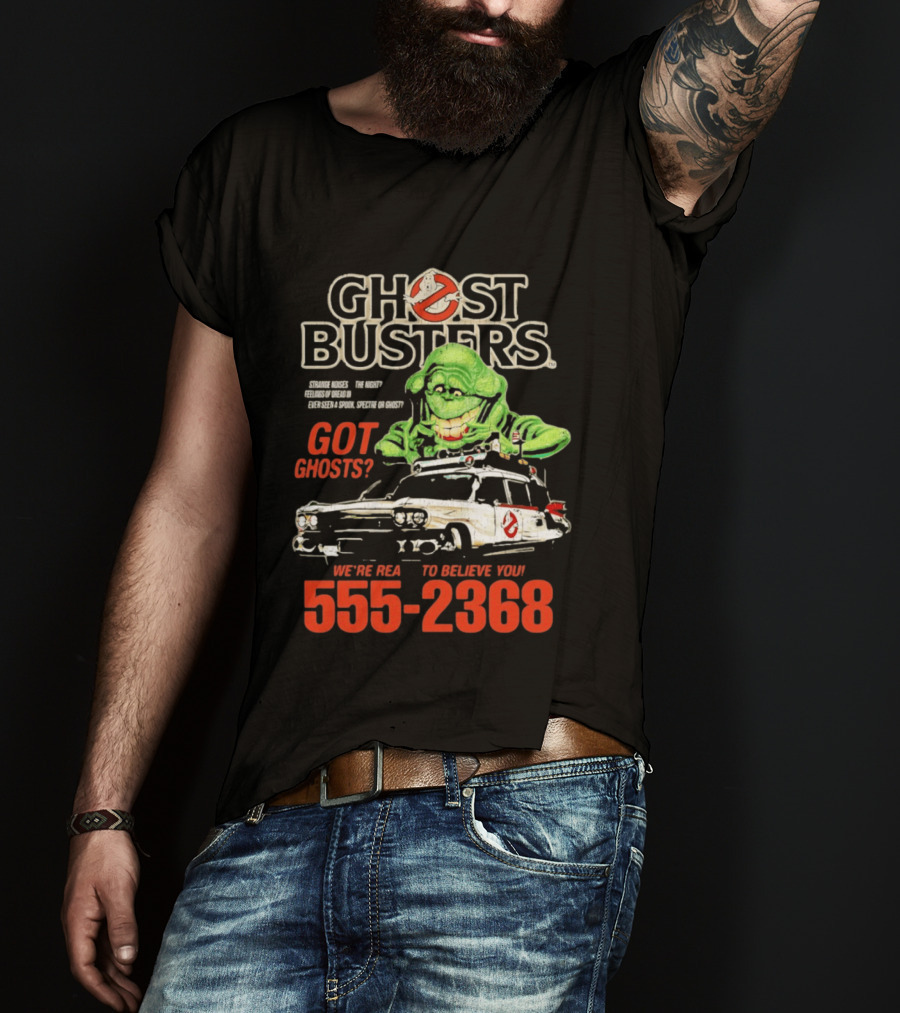 Ghostbusters Got Ghosts Ecto 1 Slimer We're Ready To Believe You 555 2368 T-Shirt