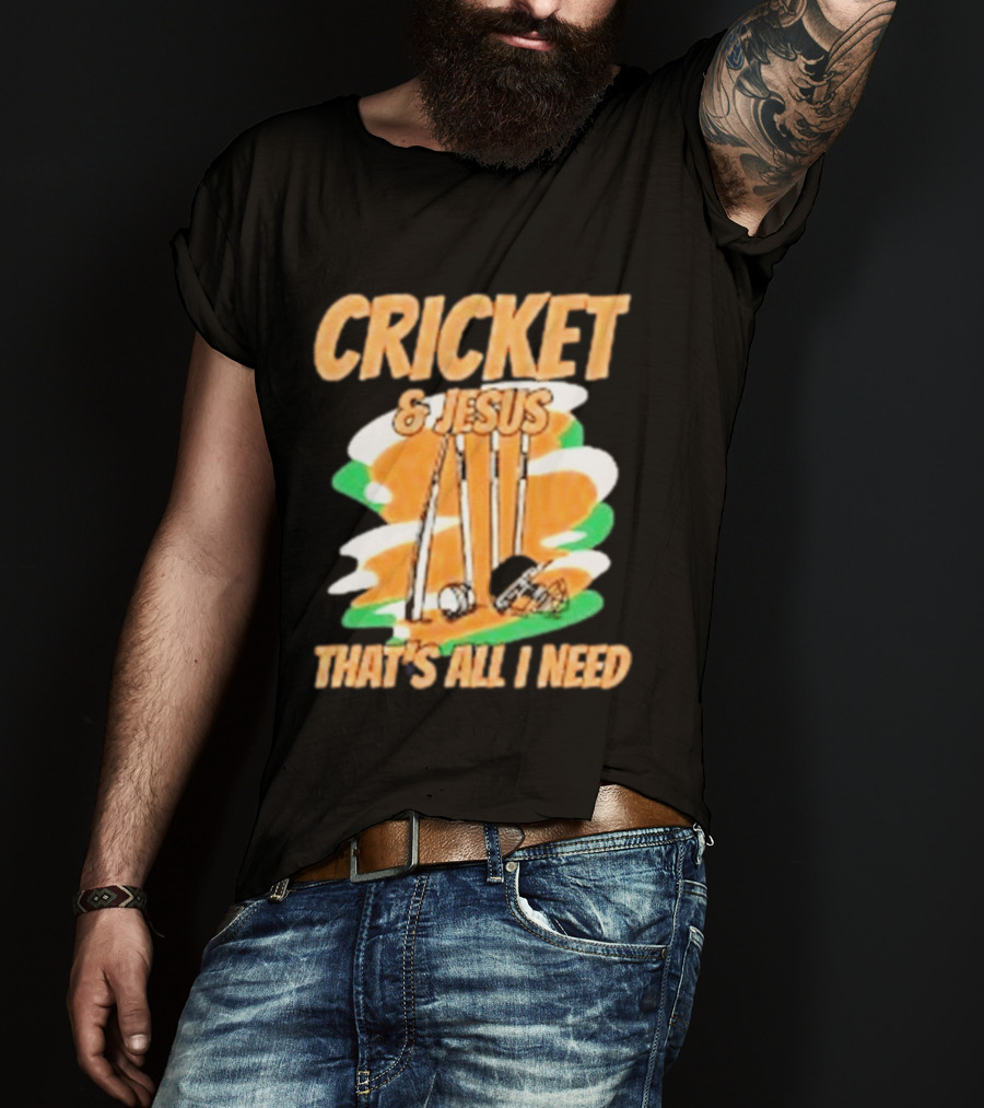 Cricket & Jesus That's All I Need Stumps Bails Bat And Ball T-Shirt