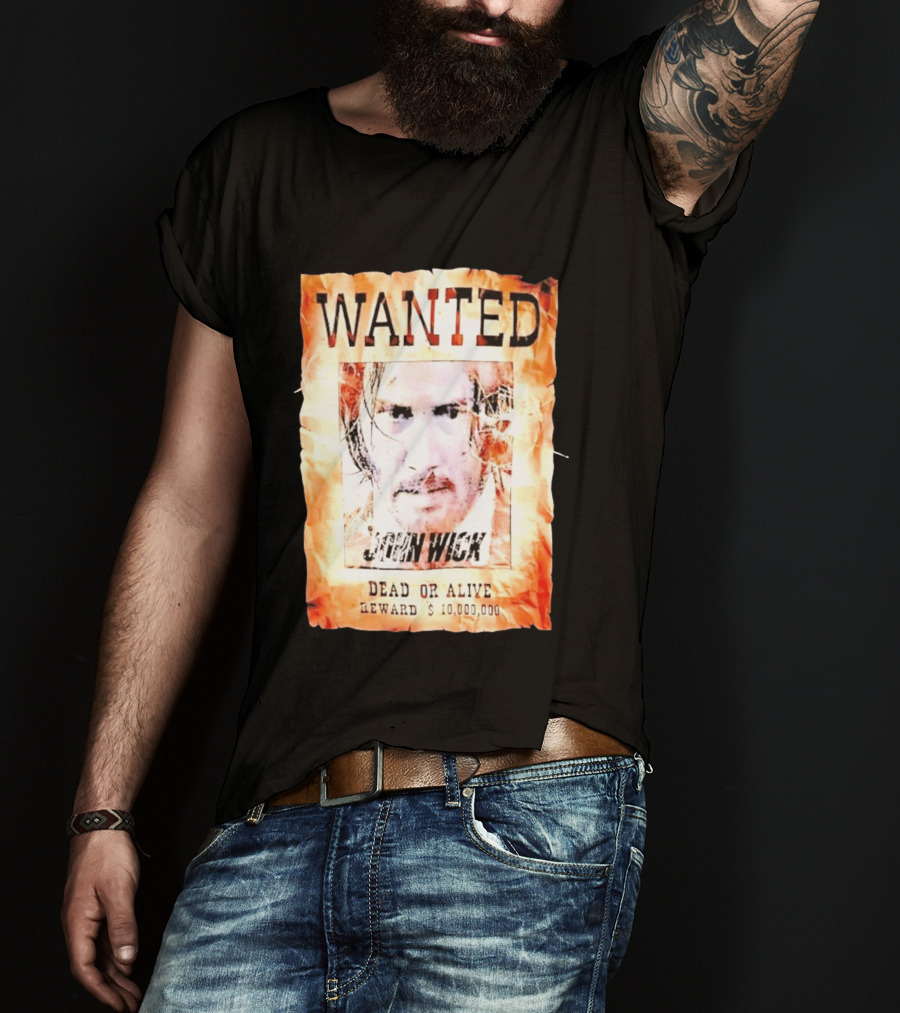 Wanted John Wick Dead Or Alive Reward 10 Million Dollars T-Shirt