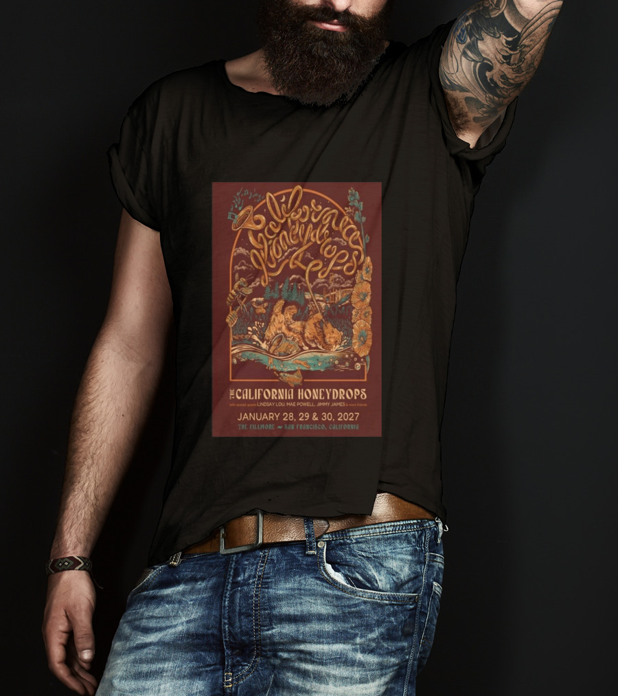 The California Honeydrops Live At The Fillmore San Francisco January 28 30 2027 With Lindsay Lou Mae Powell Jimmy James T-Shirt