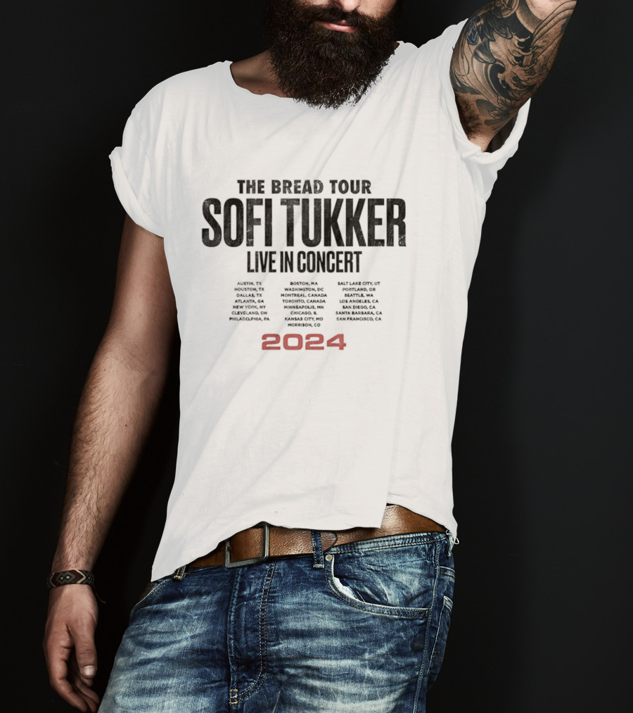 Sofi Tukker The Bread Tour 2024 Live In Concert Dates Cities Venues T-Shirt