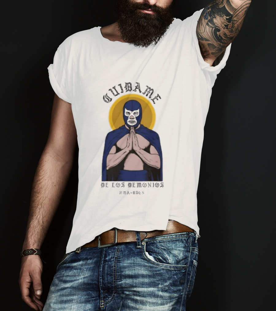 Cuidame De Los Demonios Original Blue Demon Luchador Praying Hands T-Shirt